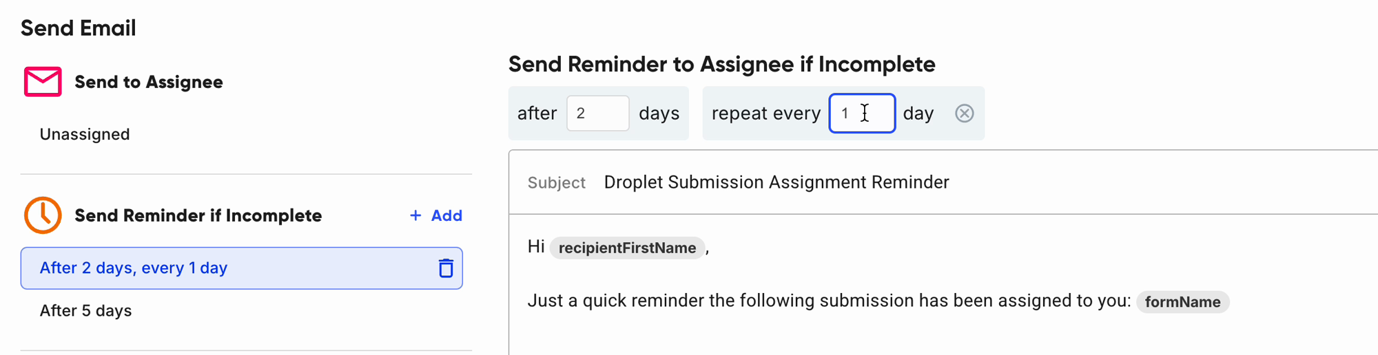 A reminder set to after 2 days, repeat every 1 day, with the left column summarizing it as After 2 days, every 1 day